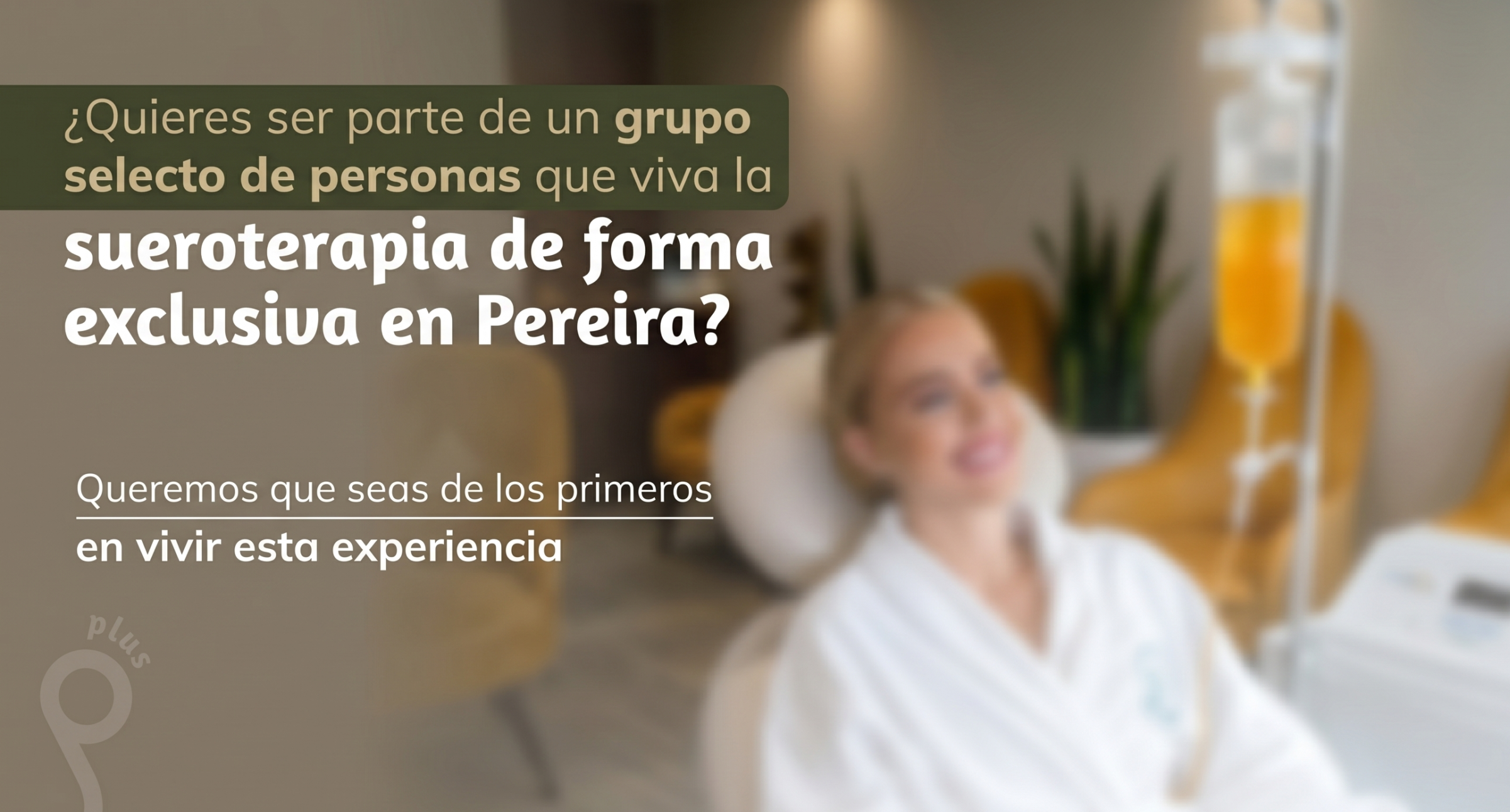 Sueroterapia en Pereira Guadalupe +
